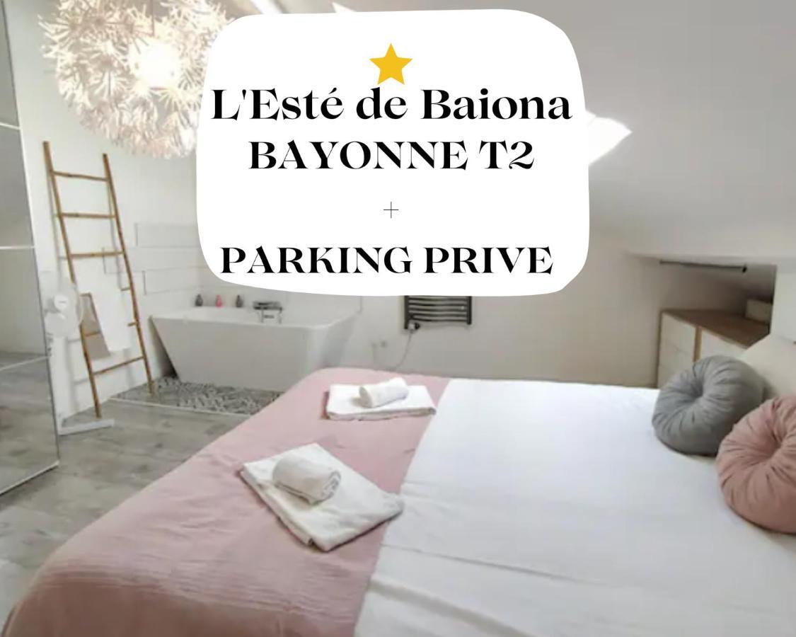 L'Este De Baiona Bayonne Exterior photo
